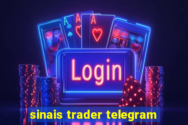 sinais trader telegram